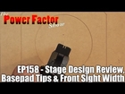 Episode 158 - Stage Design Review, Basepad Tips & Front Sight Width and Height