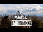 CAFFEINATION Episode 3: Seattle