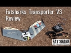 Fatsharks Teleporter V3 Review