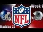 Madden NFL 25 / Week 1 - NY Giants VS Dallas Cowboys
