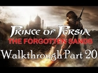 Prince of Persia: The Forgotten Sands Walkthrough Part 20 ( The Rekem Reservoir )