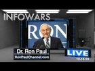 Dr. Ron Paul: The Dangerous Possibilities of Current Political Agendas