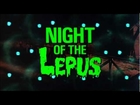 Night Of The Lepus (Trailer)