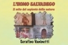 L'Homo Salvadego Sound - Versione Dialettale - Nando Dei Romantici Vagabondi (Music Video)