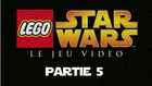 Lego star wars I : Le jeu vidéo - partie 5 [HD][PC]