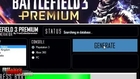 [FR] Comment Obtenir Battlefield 3 Premium - TUTORIEL 2013