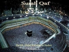 050 Surah Qaf (Abdul Rahman as-Sudais)