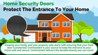 Home Security Doors - Protect The Entrance To Your Home