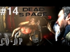 Dead Space 3 Gameplay Walkthrough Partie 14 - CHAOS - Chapitre 7 [DS3]